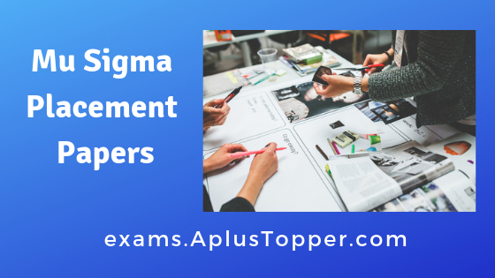 Mu Sigma Placement Papers