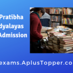 Rajkiya Pratibha Vikas Vidyalayas Class XI Admission