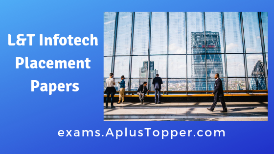 L&T Infotech Placement Papers