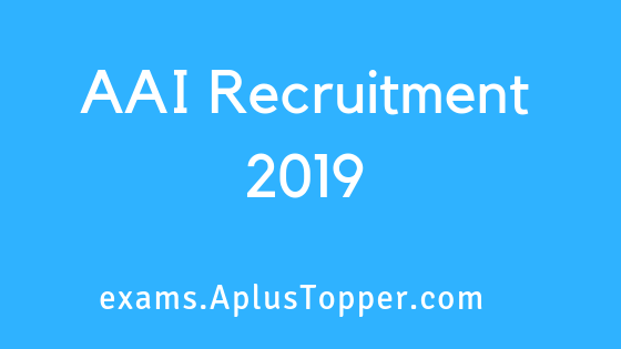 AAI Recruitment 2019