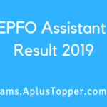 EPFO Assistant Result 2019