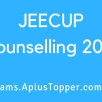 JEECUP Counselling 2019