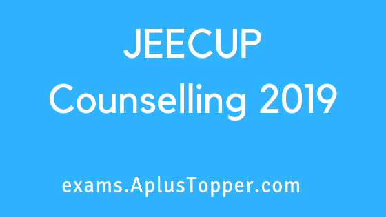 JEECUP Counselling 2019