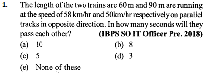 Time, Speed and Distance Questions for IBPS SO 1